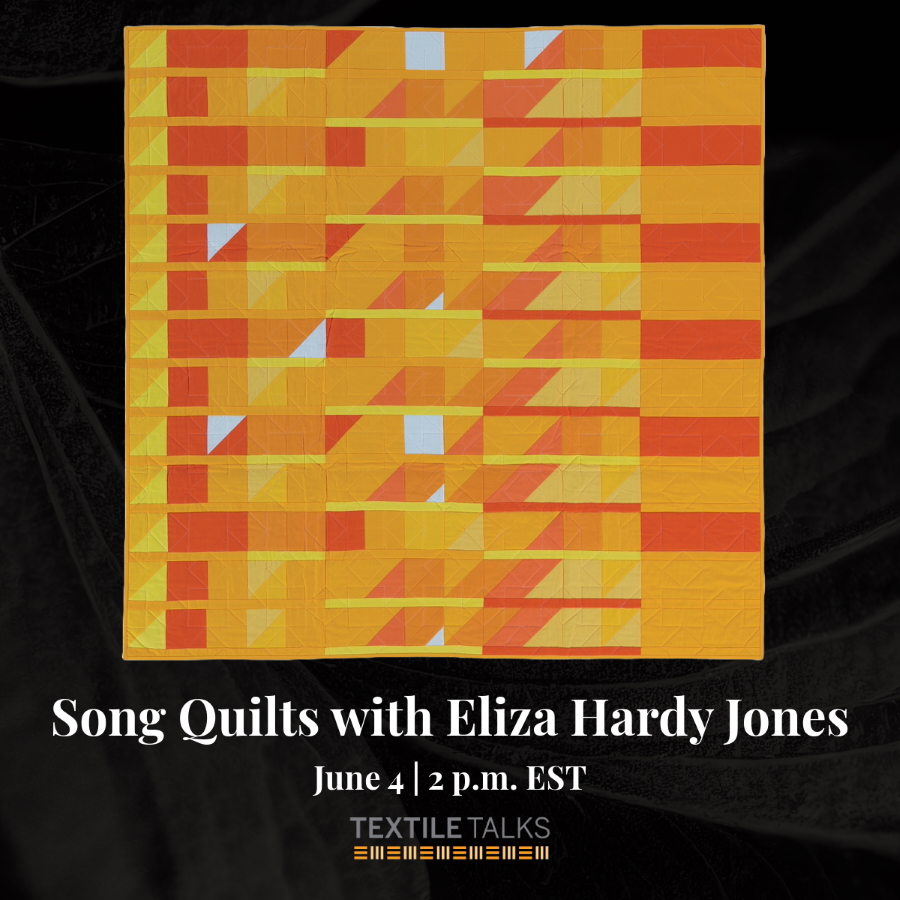 textile-talk-song-quilts-with-eliza-hardy-jones.jpg