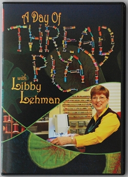 A Day of Threadplay with Libby Lehman